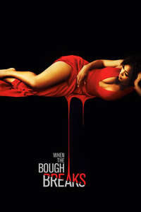 When the Bough Breaks - Poster