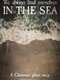 We Always Find Ourselves in the Sea