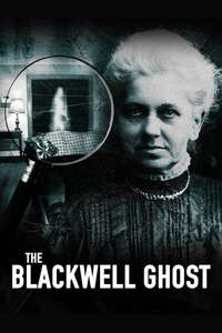 The Blackwell Ghost - Poster