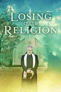 Losing Our Religion - Poster