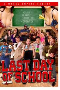 Last Day of School - Poster