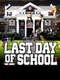 Last Day of School