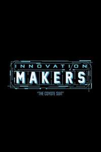 Innovation Makers: The Coyote Suit - Poster