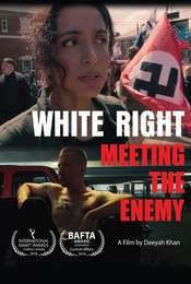 White Right: Meeting the Enemy