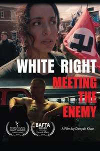 White Right: Meeting the Enemy - Poster