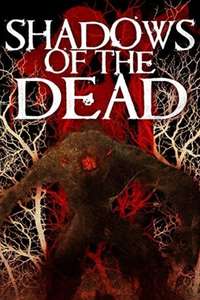 Shadows of the Dead - Poster