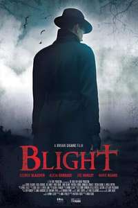 Blight - Poster