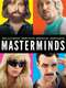 Masterminds
