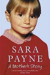 Sarah Payne: A Mother's Story