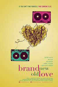 Brand New Old Love - Poster