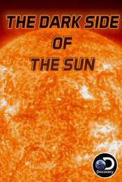 The Dark Side of The Sun