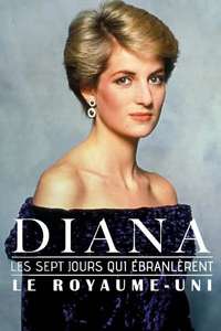 Diana: 7 Days That Shook the Windsors - Poster