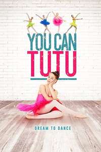 You Can Tutu - Poster
