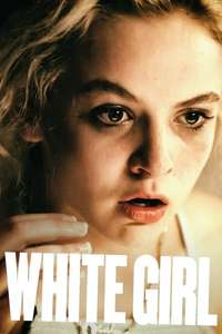 White Girl - Poster