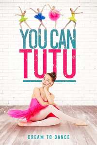 You Can Tutu - Poster