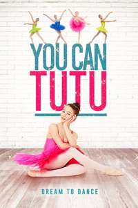 You Can Tutu - Poster