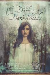 In the Dark  Dark Woods...