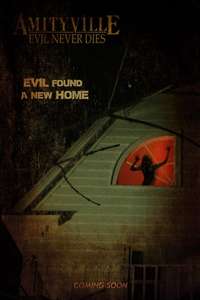 Amityville: Evil Never Dies - Posters