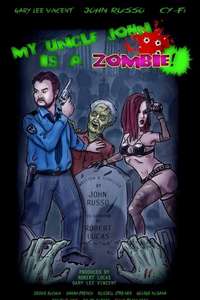 My Uncle John Is a Zombie! - Poster