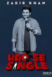 Zakir Khan : Haq Se Single