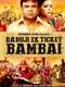 Babuji Ek Ticket Bambai