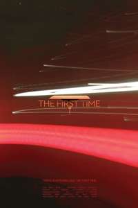 The First Time - Poster