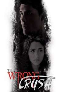 The Wrong Crush - Poster