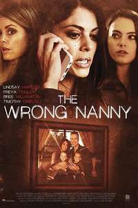 The Wrong Nanny - Poster