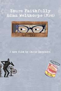 Yours Faithfully  Edna Welthorpe (Mrs) - Posters