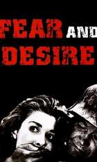 Fear and Desire