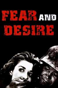 Fear and Desire - Poster