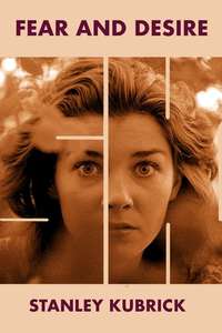 Fear and Desire - Poster