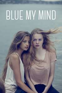 Blue My Mind - Poster