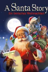 Santa Stole Our Dog: A Merry Doggone Christmas! - Poster