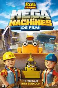 Bob the Builder: Mega Machines - Poster