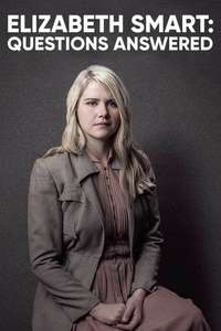 Elizabeth Smart: Questions Answered - Poster