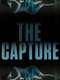 The Capture