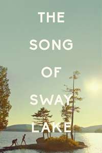 The Song of Sway Lake - Poster