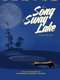 The Song of Sway Lake