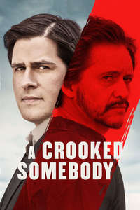 A Crooked Somebody - Poster