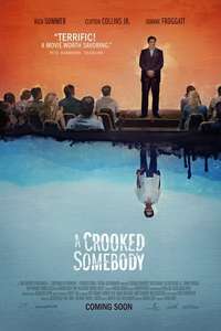A Crooked Somebody - Poster