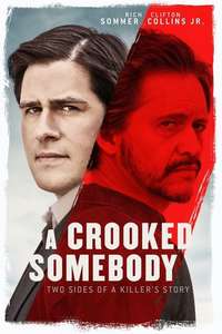 A Crooked Somebody - Poster