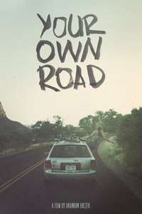 Your Own Road - Poster