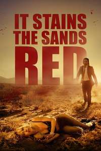 It Stains the Sands Red - Poster