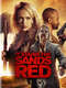 It Stains the Sands Red