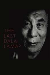 The Last Dalai Lama?