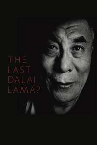 The Last Dalai Lama? - Poster