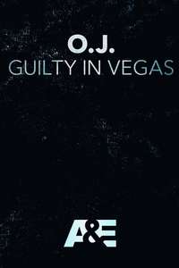 O.J.: Guilty in Vegas - Poster