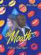 The Mouth
