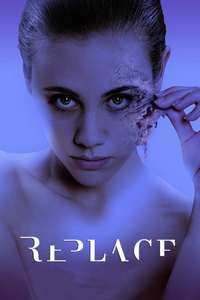 Replace - Poster